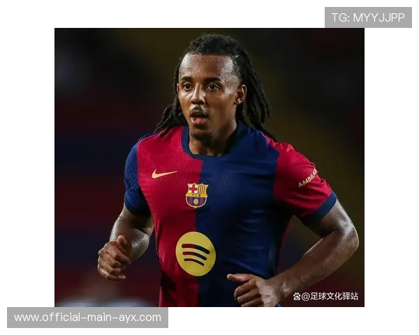 巴萨孔德补防覆盖训练更精准，助力防线升级